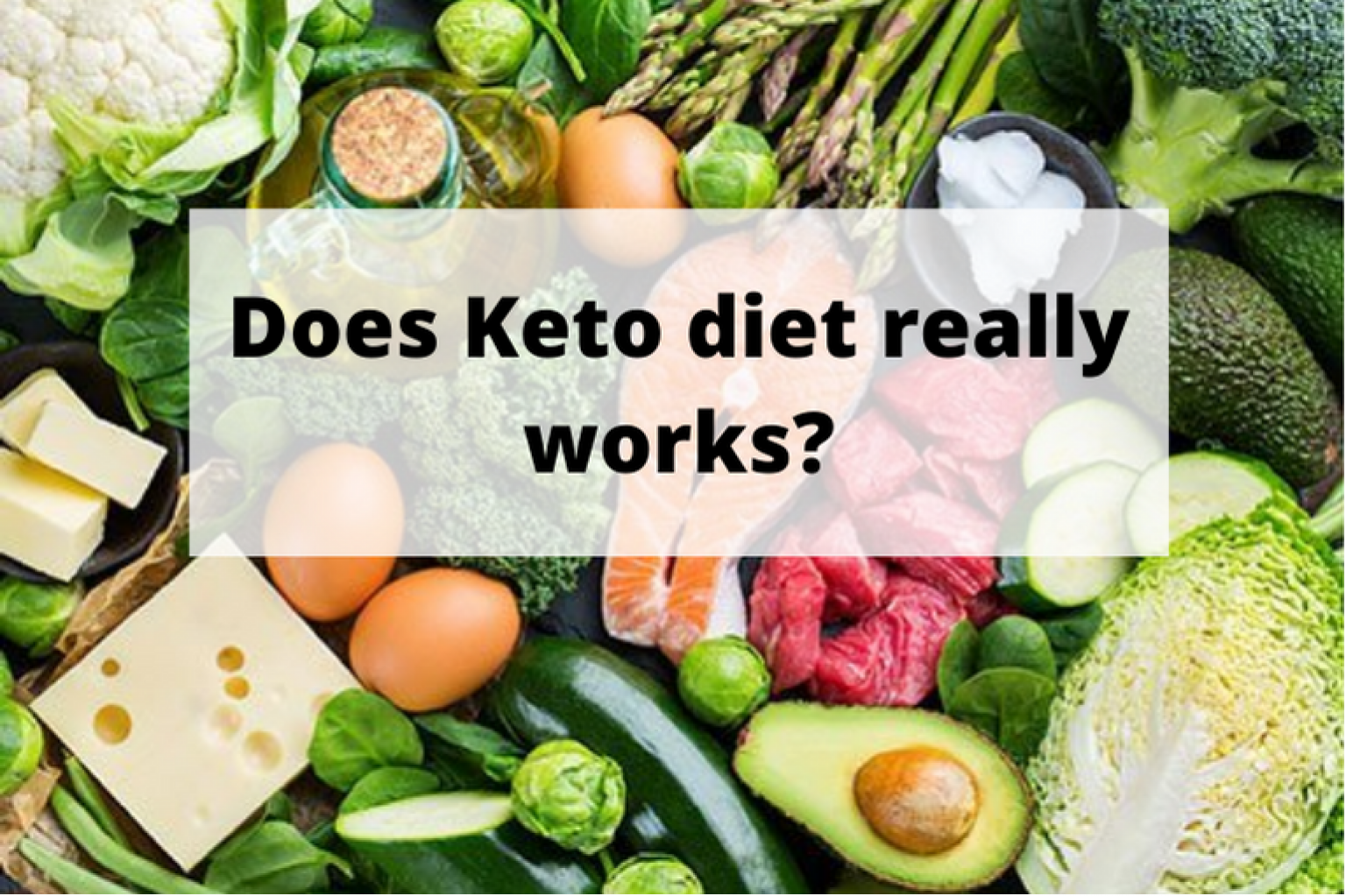 Does Keto Diet Really Works? - Read before you try