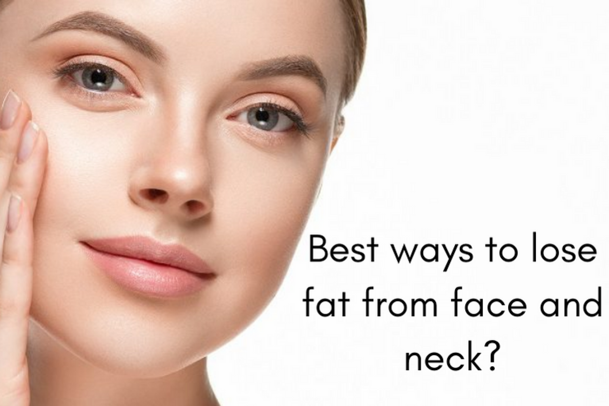 how-to-lose-fat-from-face-and-neck-best-home-remedies