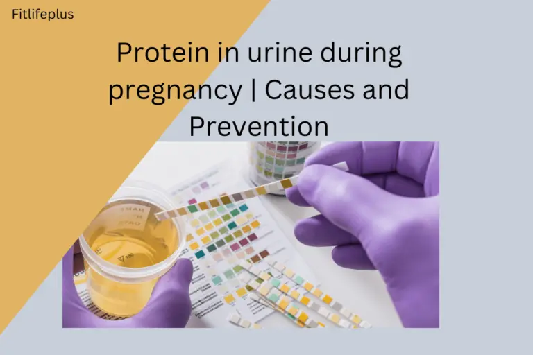 Protein in urine during pregnancy Causes and prevention