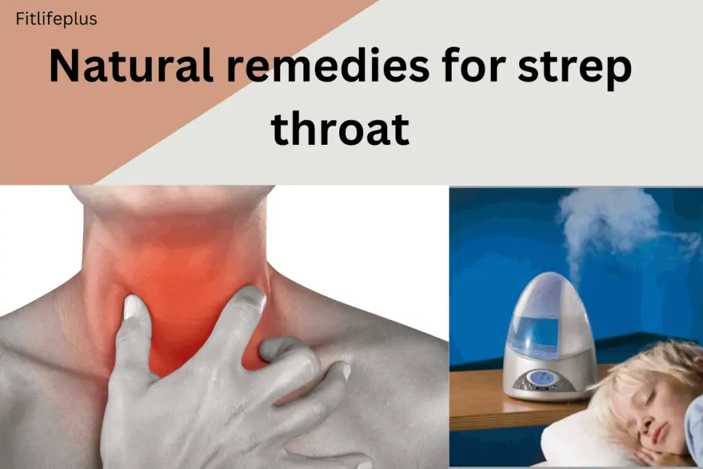 Natural remedies for strep throat