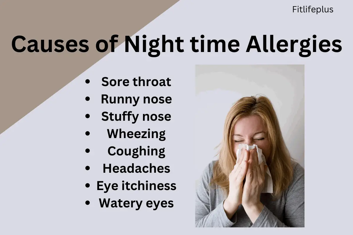 Why do my allergies get worse at night? Reasons and Prevention